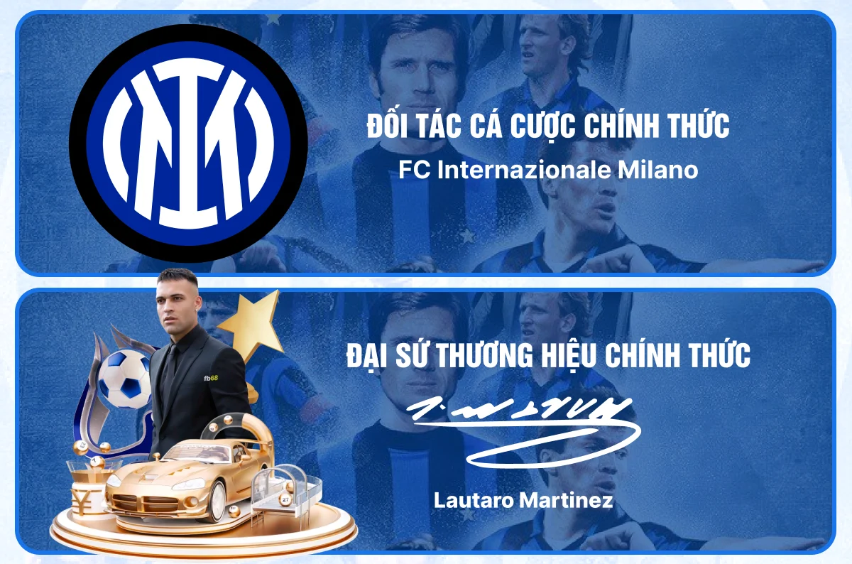 FB68 - Đối Tác Câu Lạc Bộ Intermilan Tại Châu Á FB68 - Đối Tác Câu Lạc Bộ Intermilan Tại Châu Á